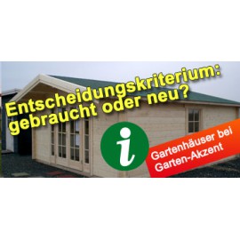 Gebrauchtes Gartenhaus oder doch lieber in ein Neues investieren?