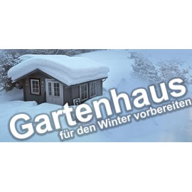 Gartenhaus für den Winter vorbereiten – 6 Tipps