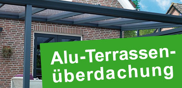 Alles Gute kommt von oben – eine Alu-Terrassenüberdachung schützt vor Regen und ist ein Segen!