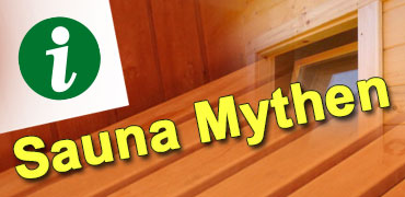 Sauna Mythen – Irrtümer und Wahrheiten